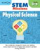 The STEM Missions: Physical Science Book