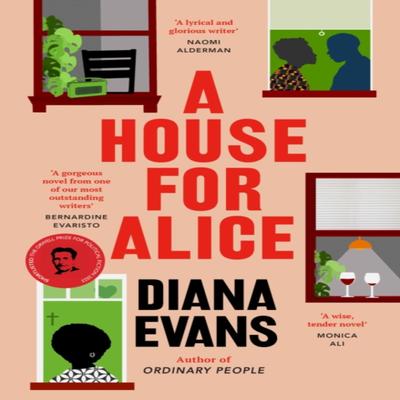 A House for Alice by Diana Evans Hardback Book 9781784744267