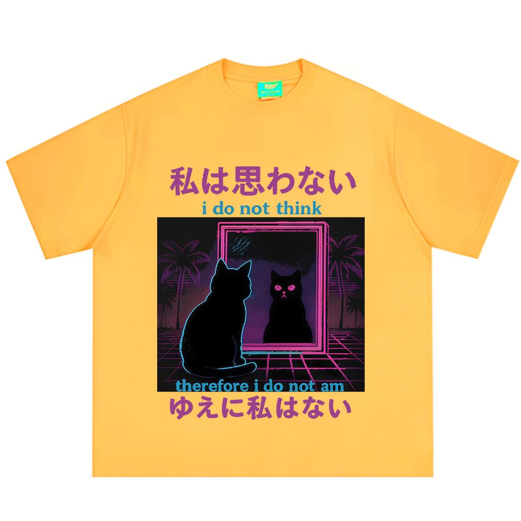 I Do Not Think Therefore I Do Not Am Tshirt Funny Fashion Japanese Cat Meme Short Sleeve Tshirt Unisex Unisex Casual Loose Tshirts