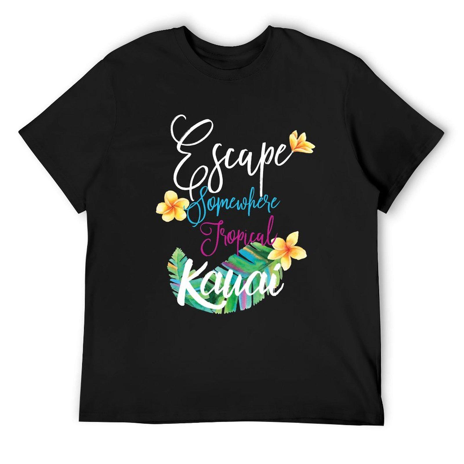 

Escape Somewhere Tropical KAUAI T-Shirt oversized anime clothing for men 4XL