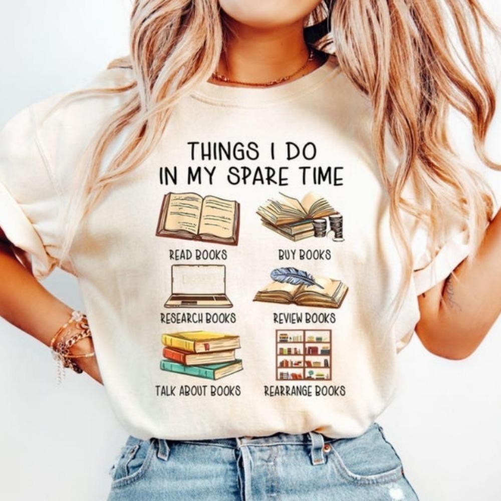 Funny Book Lover Shirt Things I Do in My Spare Time Tops Gift for Book Lover Book Lover Clothes Librarian Gift Reading Tees