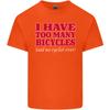 Cycling Too Unisexy Bicycles Said No Cyclist Unisexs Light Cotton TShirt