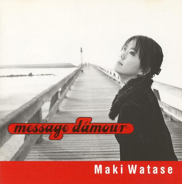 

CD MAKI WATASE - Message Dmour BVCR719 BMGVICTOR 1995 Japan Japanese Pop/Rock