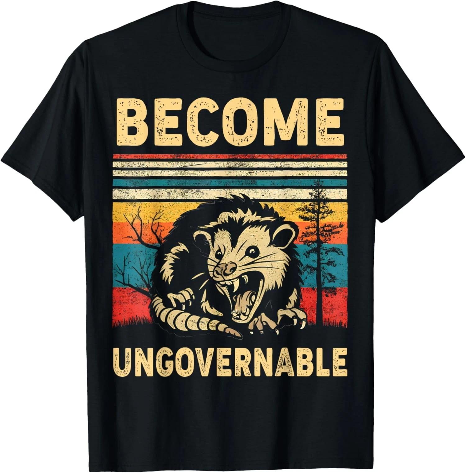 Ungovernable Become Angry Opossum Funny Meme Funny Unisex T-Shirt M