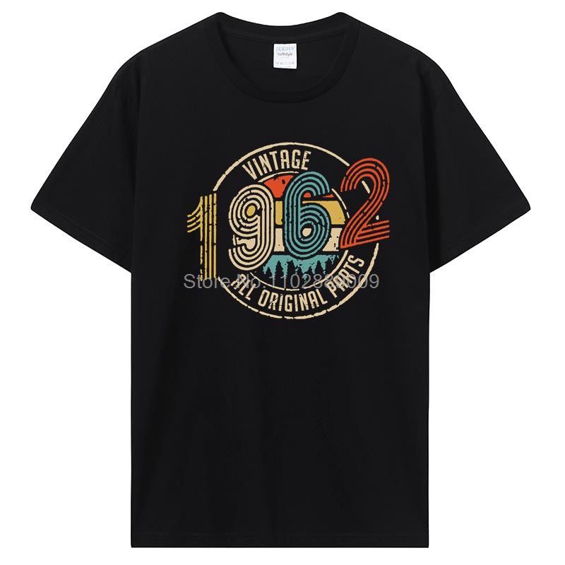 Vintage 1974 1962 1974 1982 All Original Parts Birthday Gifts Men T-Shirt Funny Tees Cotton T Shirt  Harajuku Streetwear