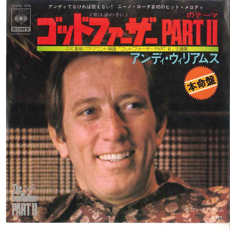 

7-дюймовая пластинка ЭНДИ УИЛЬЯМС - Тема из фильма «Крестный отец 2» / One M SOPB306 CBS 1974 Япония Джаз Б/У