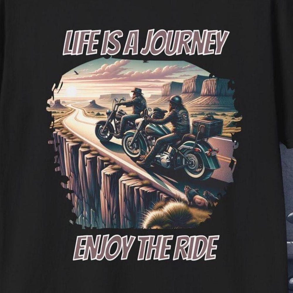 Life Is a Journey Enjoy the Ride Biker T-Shirt | Motorcycle Shirt | Biker Shirt | Motorcycle Gifts | Biker Gifts XXXXL