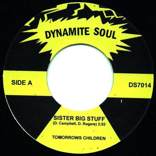 

7-дюймовая пластинка TOMORROWS CHILDREN KRISSY K Sister Big Stuff Who Do You Think DS7014 Dynamite Soul UK SoulFunk Б/у
