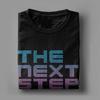Fashion The Next Step T Shirt For Unisex  Cotton Tshirts Short Sleeve Tops