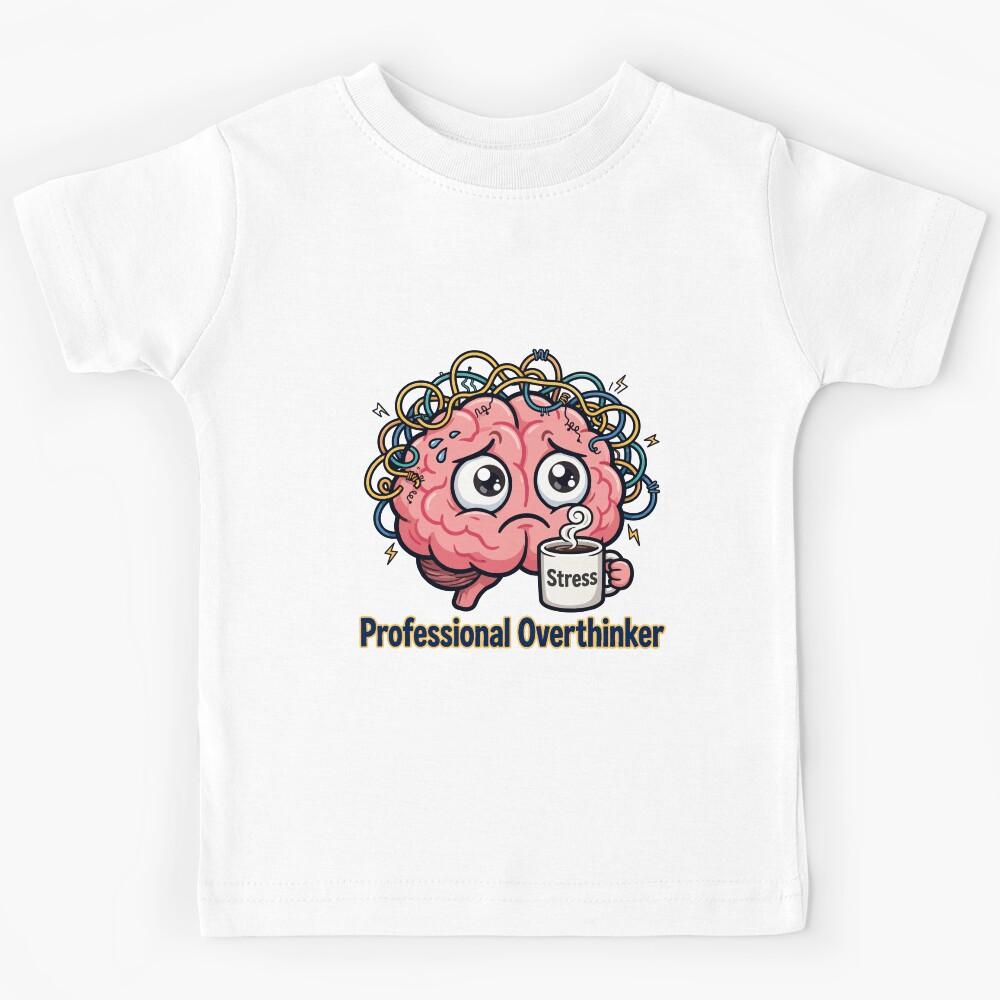 funny inappropriate Professional Overthinker Funny Sticker Kids T-Shirt 120