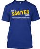 Its A Sawyer Thing Tshirt Size S To 5xl