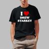I Love Drew Starkey Shirt 2025 Unisex T-Shirt