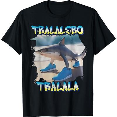 Shark With Shoes Tralalero Tralala Funny Shark Meme Funny T-Shirt