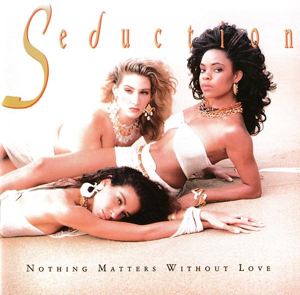 CD SEDUCTION - Nothing Matters Without Love  CD5280 A&M Records 1989 US Dance & Electronica Used