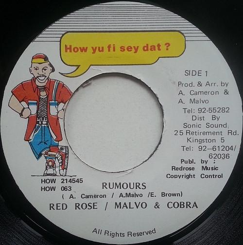 7inch Record ANTHONY RED ROSE / ANTHONY MALVO &  - Rumours HOW063 How Yu Fi Sey D Jamaica Reggae, Ska & Dub Used