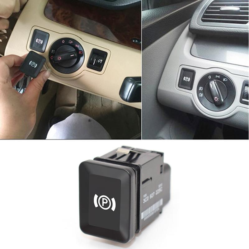 Universal Electronic Handbrake Parking Brake Button   Car Parking Switch EPB Replacement for VW Volkswagen Passat B6 C6 CC