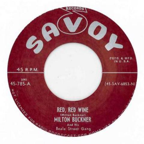 

7inch Record MILT BUCKNER - Red Red Wine / Boogie Grunt 45785 Savoy UK 1951 UK Blues