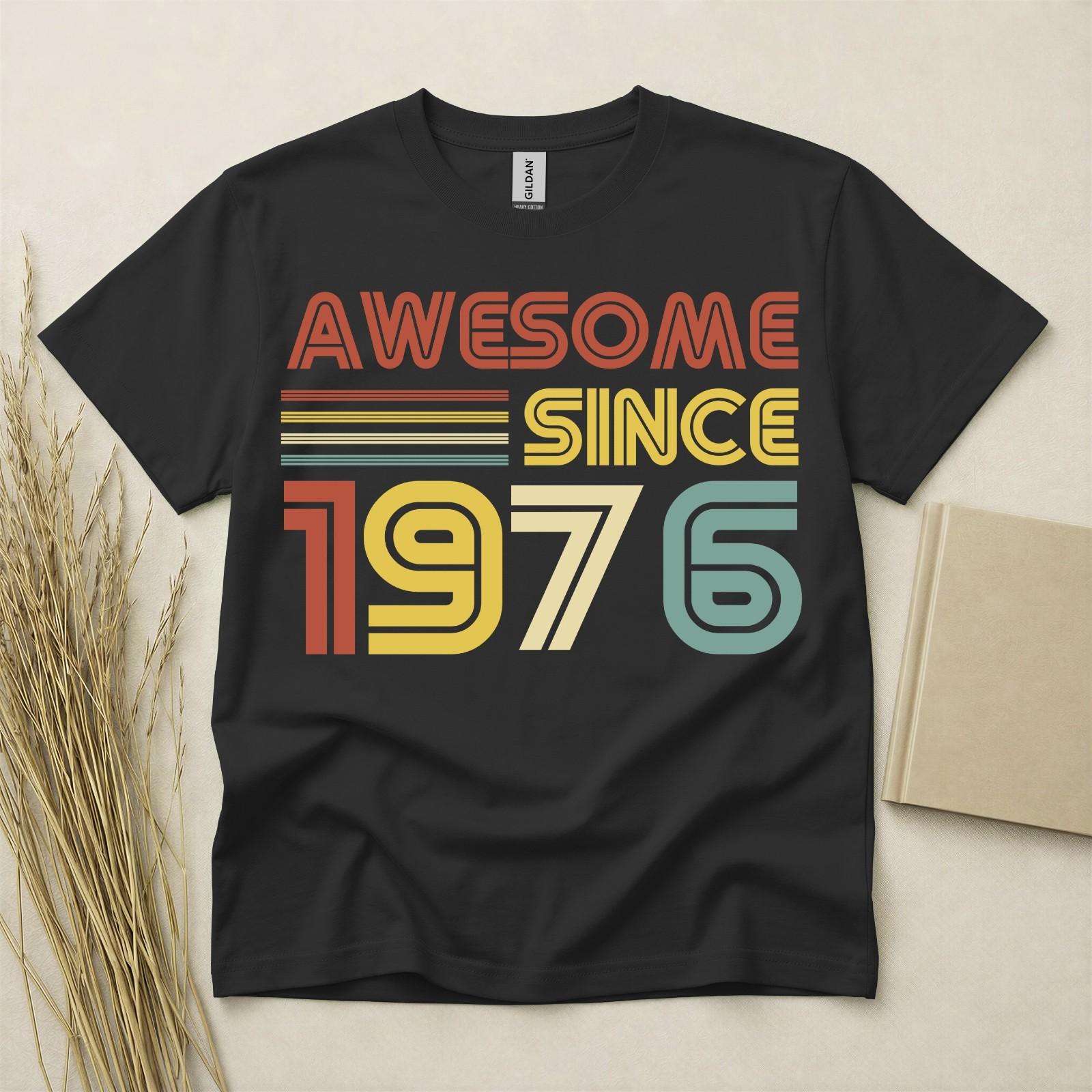 50th Birthday Shirt Born In 1976 50 Years Old Gifts Awesome Since 1976 Fifty Tee S разноцветный