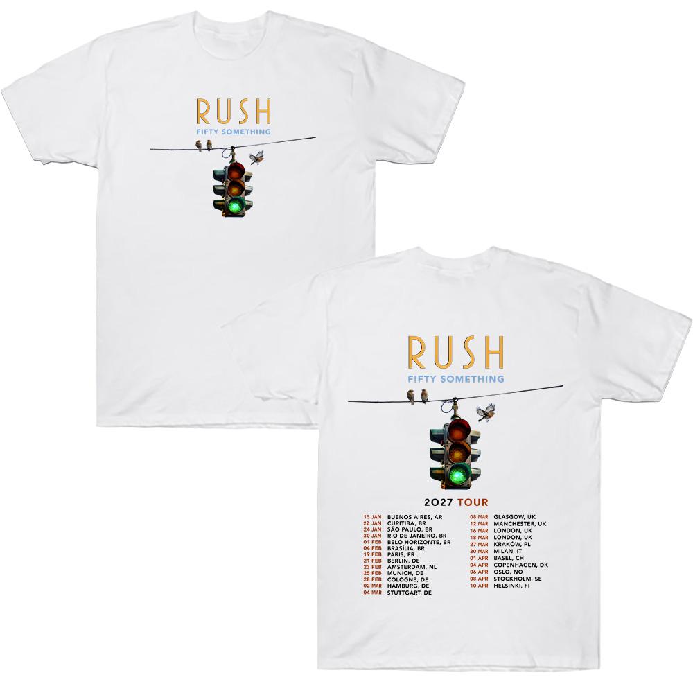 FIFTY SOMETHING Tour 2027 T-shirts RUSH Band Merch Fashion Clothing Gift All Fans T Shirt Summer New Men and Women Cotton Tops