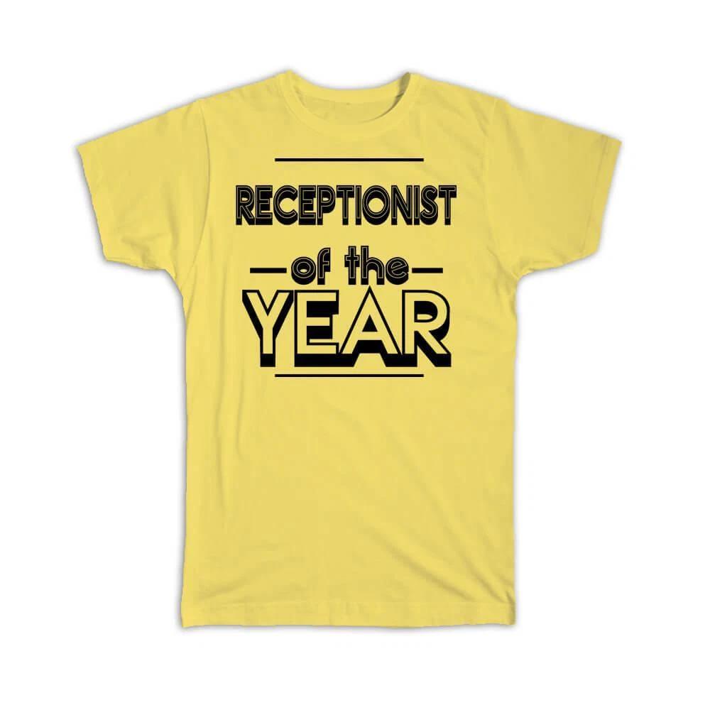 Gift T-Shirt : RECEPTIONIST of The Year Christmas Birthday Work Job S