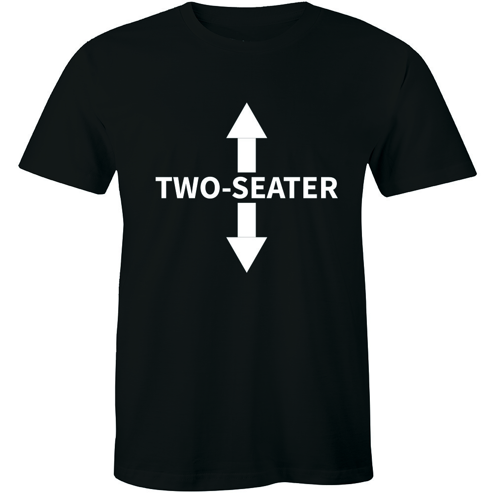 Two Seater Arrows Funny College Humor Shirt Gift Tee Sarcastic Men s T-shirt XXXL
