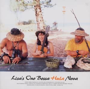 CD LISA ONO LISAS ONO BOSSA HULA NOVA TOCT24627 Suite Supuesto 2001 Japan Japanese PopRock Used