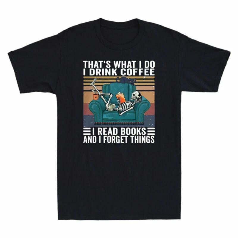 Skeleton Skull That s What I Do I Drink Coffee I Read Books Funny Men s T-Shirt L