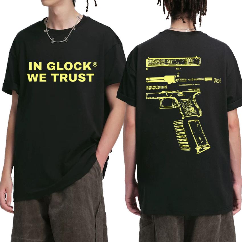 2025 New IN GLOCK WE TRUST Letter Double Sided Short Sleeve T-shirts Men Women Vintage Hip Hop Streetwear Unisex Cotton T Shirt