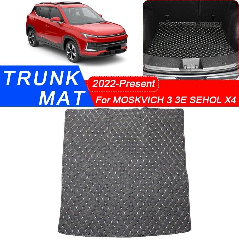 Dla MOSKVICH 3 3E SEHOL X4 2022-2025 niestandardowa stylizacja samochodu mata główna bagażnika wodoodporna odporna na zadrapania antypoślizgowa osłona ochronna akcesoria