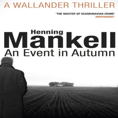 An Event In Autumn by Henning Mankell Paperback Book 9781784700843