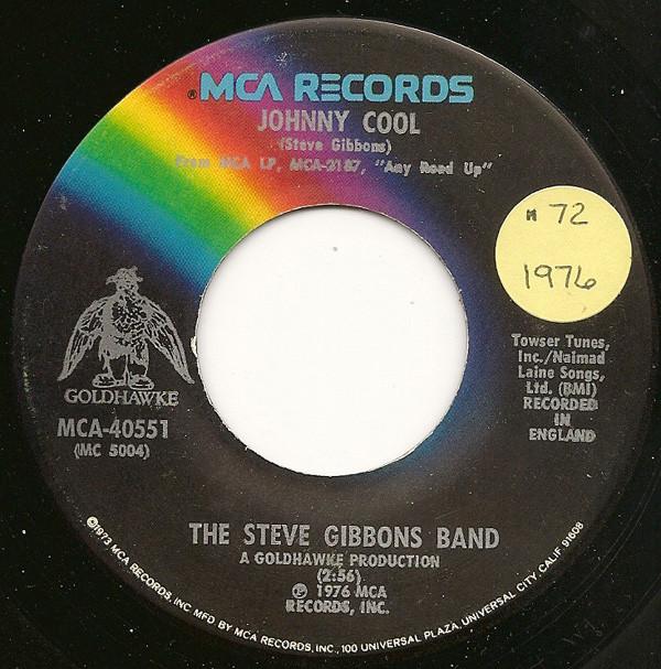 

7-дюймовая пластинка STEVE GIBBONS BAND Johnny Cool MCA40551 MCA Records 196 US Rock Б/у