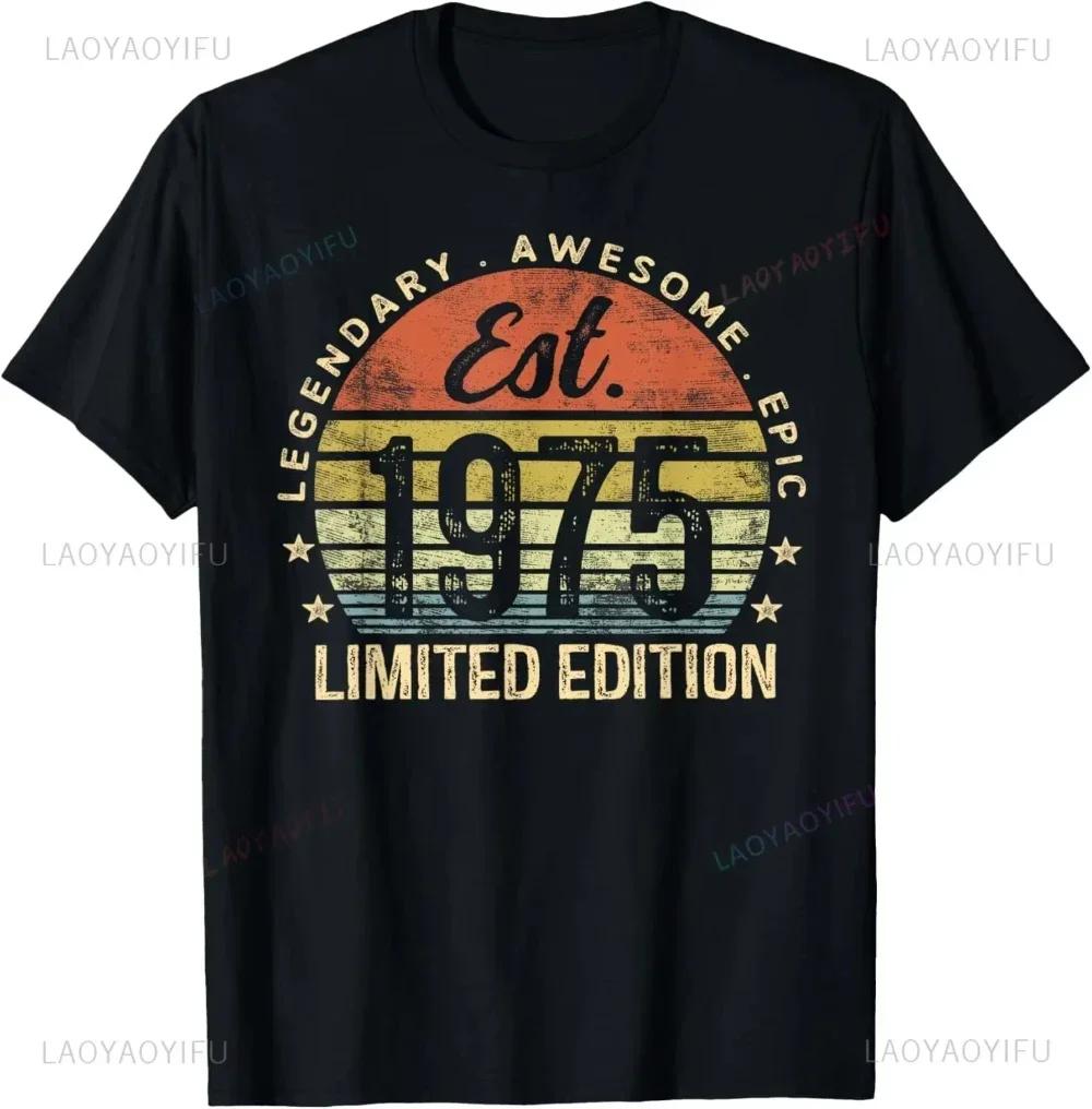 Birthday Gift Retro 1975 Party Tshirt Summer Mens Y2k Casual Fashion Luxury Comfortable Quality Oversized Tshirt