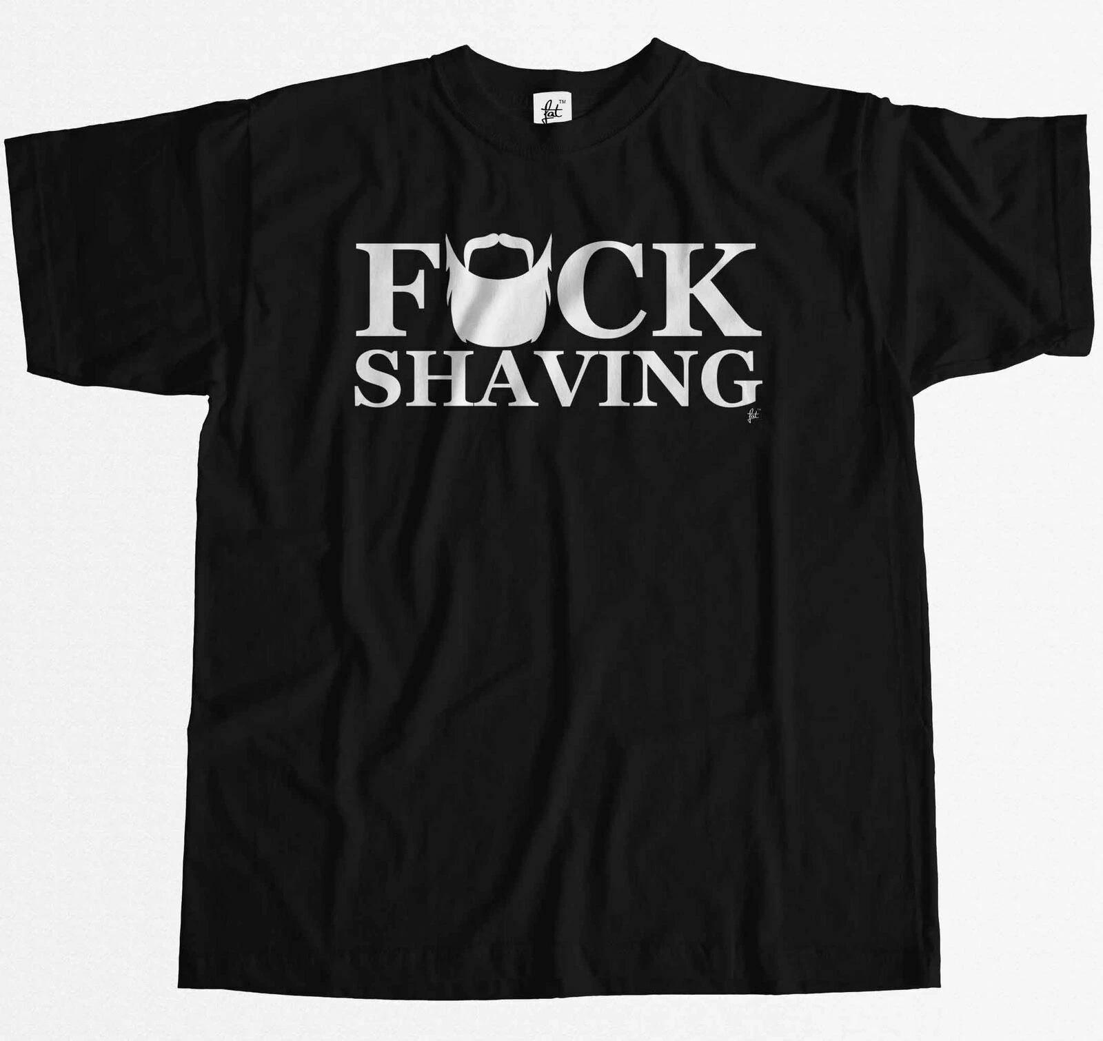 Fu*k Shaving Mens T-Shirt XS