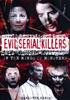 Kniha Evil Serial Killers : In the Minds of Monsters