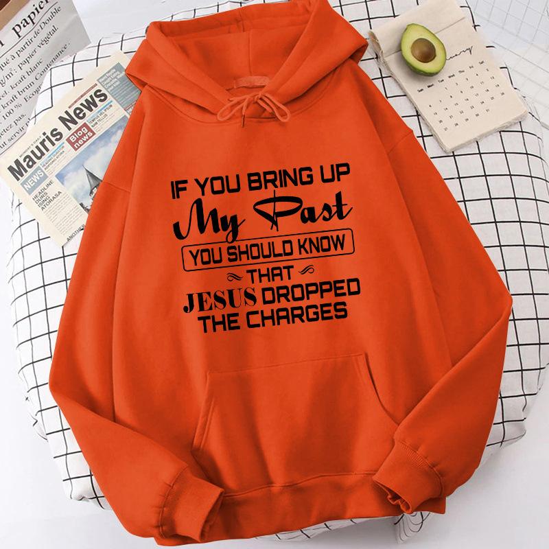 (High Quality Women Hoodies)If You Bring Up My