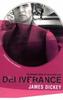 Deliverance by James Dickey Paperback Book 9780747578697