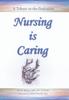 The Nursing Is Caring Book