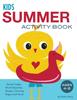 The Kids Summer Activity Book Book