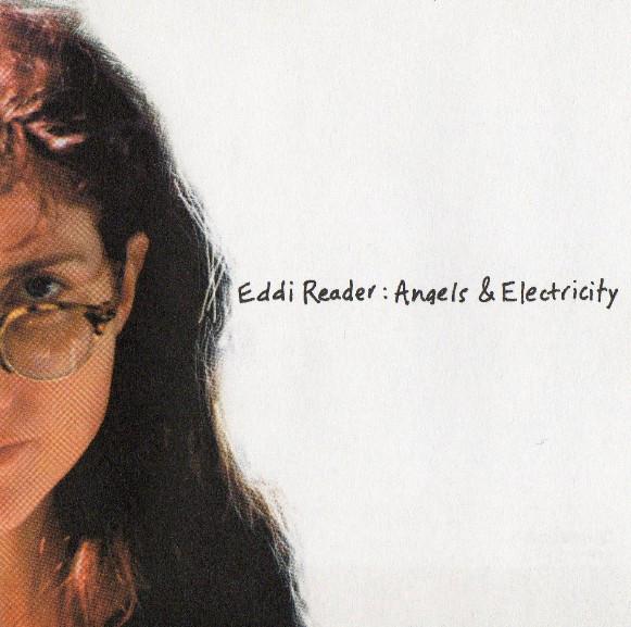 

CD EDDI READER - Angels & Electricity 3984228162 Blanco Y Negro 1998 UK Rock Used