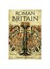 The Roman Britain : A History From Beginning To End Booklet Book