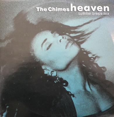 12inch Record CHIMES - Heaven (Summer Breeze Mix) CHIMQT3 CBS 1990 UK Dance & Electronica Used