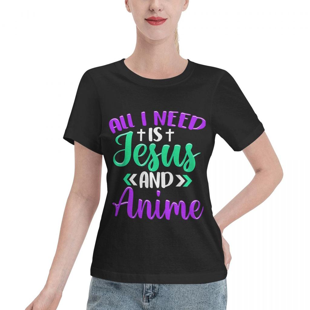 Easy To Pair Cute All I Need Is Jesus And Anime Japanese Kawaii Unisexs TShirt Outdoor Activity Plain Cotton Top