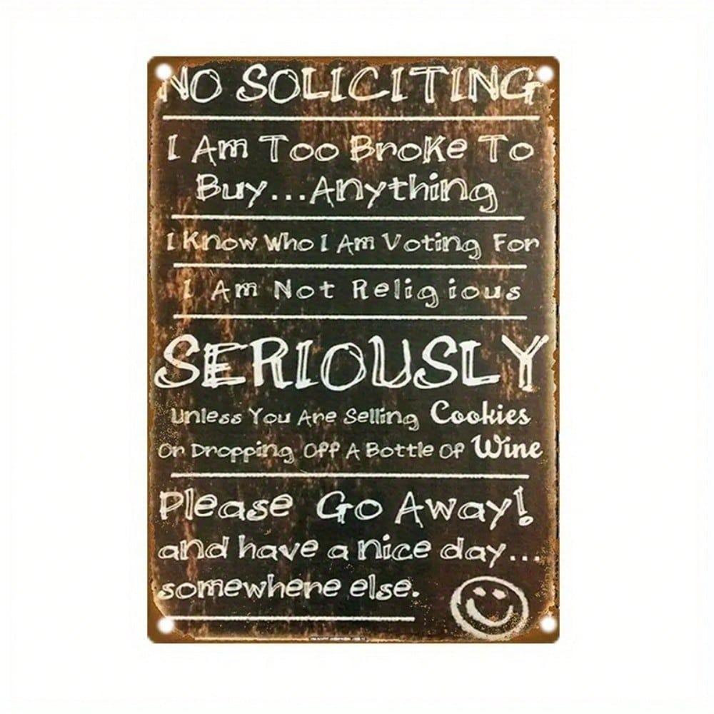 Vintage No Soliciting Too Broke To Buy Anything Metal Sign Funny Home Door Decor Gift