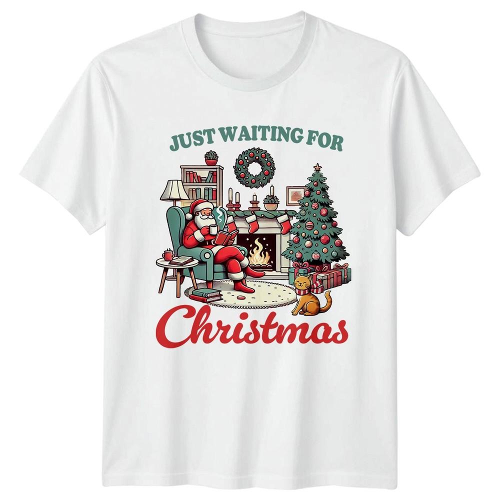 Christmas Holiday Santa Just Waiting For Christmas Unisex Unisex Graphic Tee S
