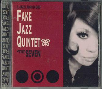 

CD FAKE JAZZ QUINTET - Seven FJRC004 NOT ON LABEL Japan Obi Jazz Used