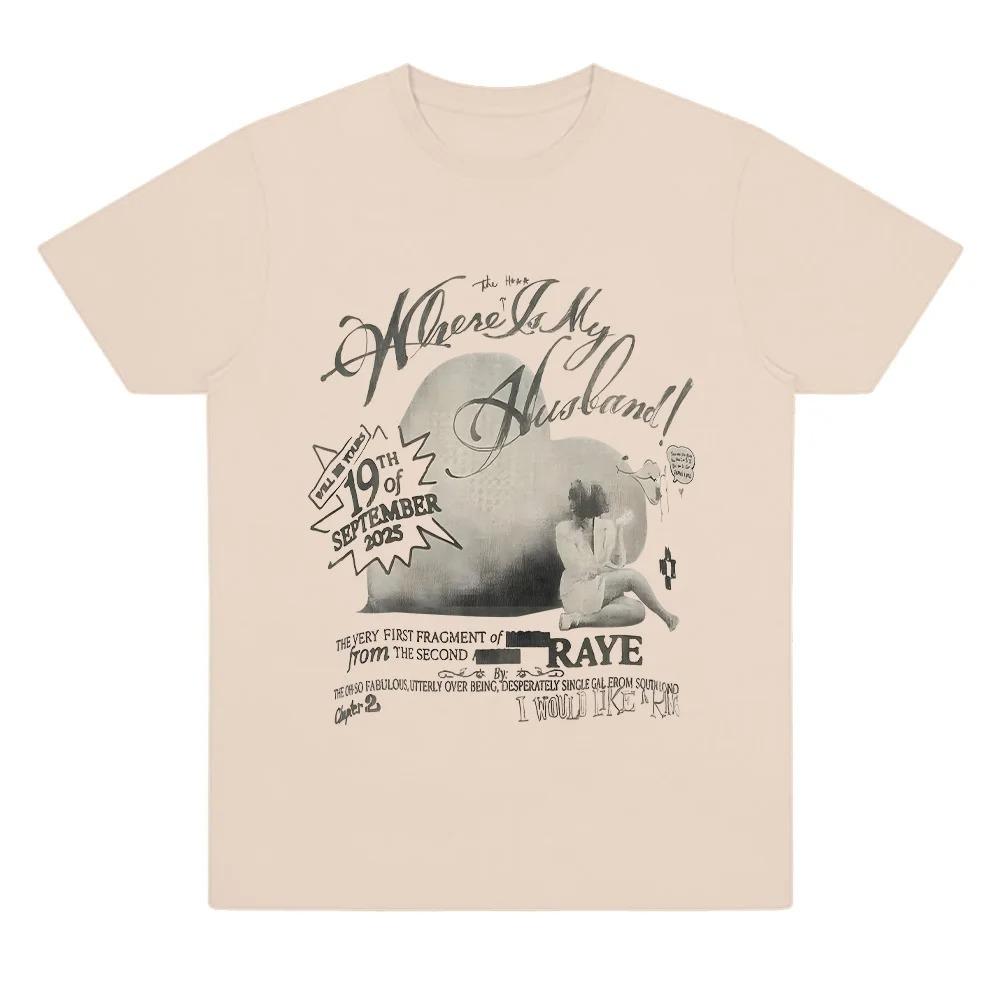 

Raye Where Is My Husband Print Tshirt Men Women Retro Aesthetic Clothing Fashion Plus Size Streetwear Cotton top Hip Hop soft M