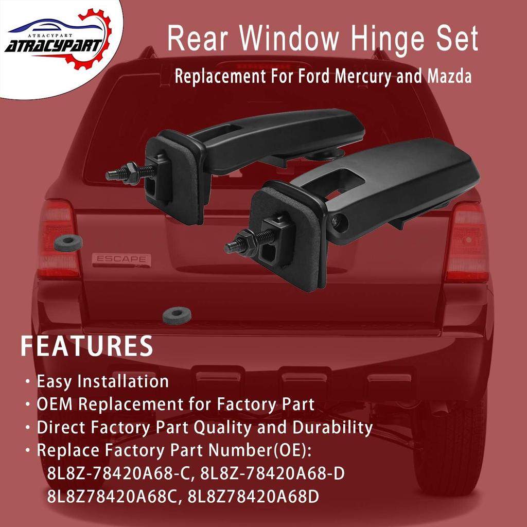 Rear Window Hinge Set Liftgate Glass Hinge Right & Left | Replacement For 2008-2012 Ford Escape 2008-2011 Mercury Mariner Mazda Tribute | Replaces#