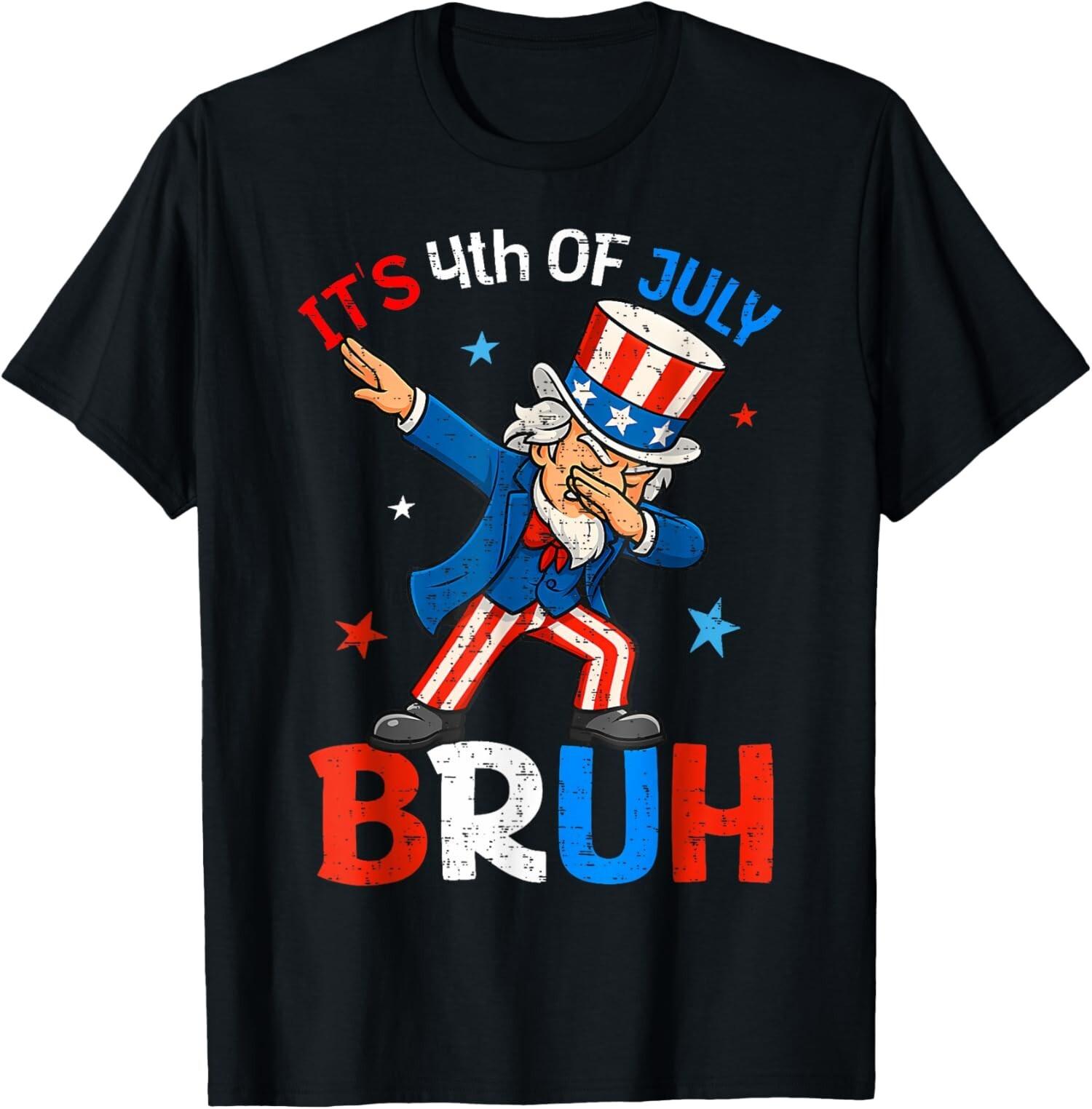 Bruh Dabbing Uncle Sam Funny 4Th Of July Comedy Unisex T-Shirt S