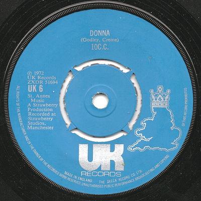 7inch Record 10CC - Donna UK6 UK Records 1972 UK Rock Used