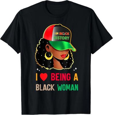 I Love Being A Black Woman Black History Month T Shirt